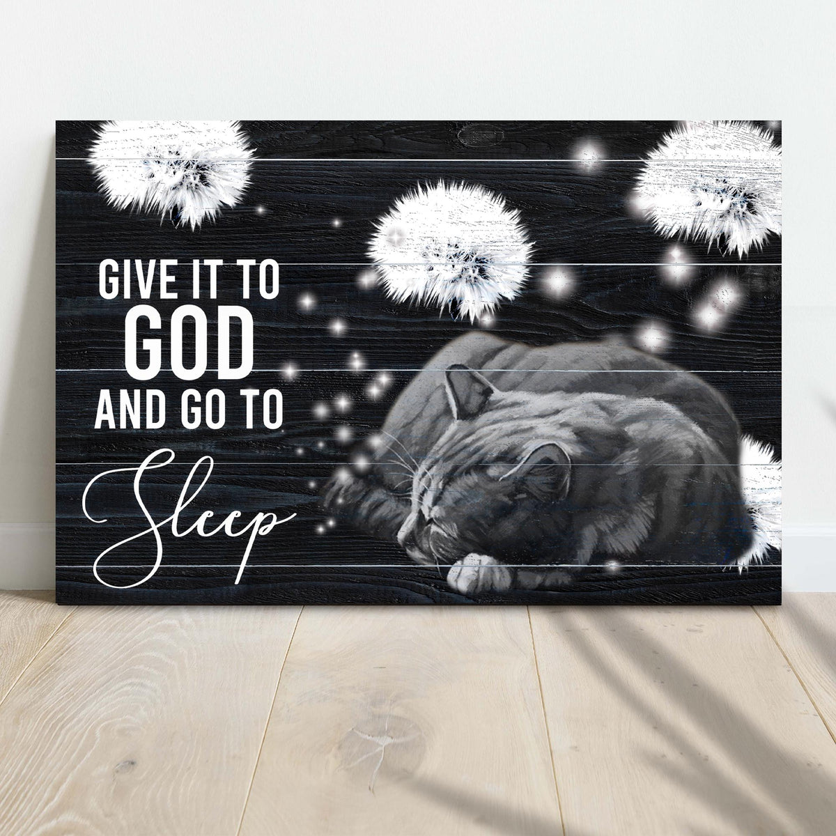 Give It to God and Go to Sleep Canvas Sign – Style V