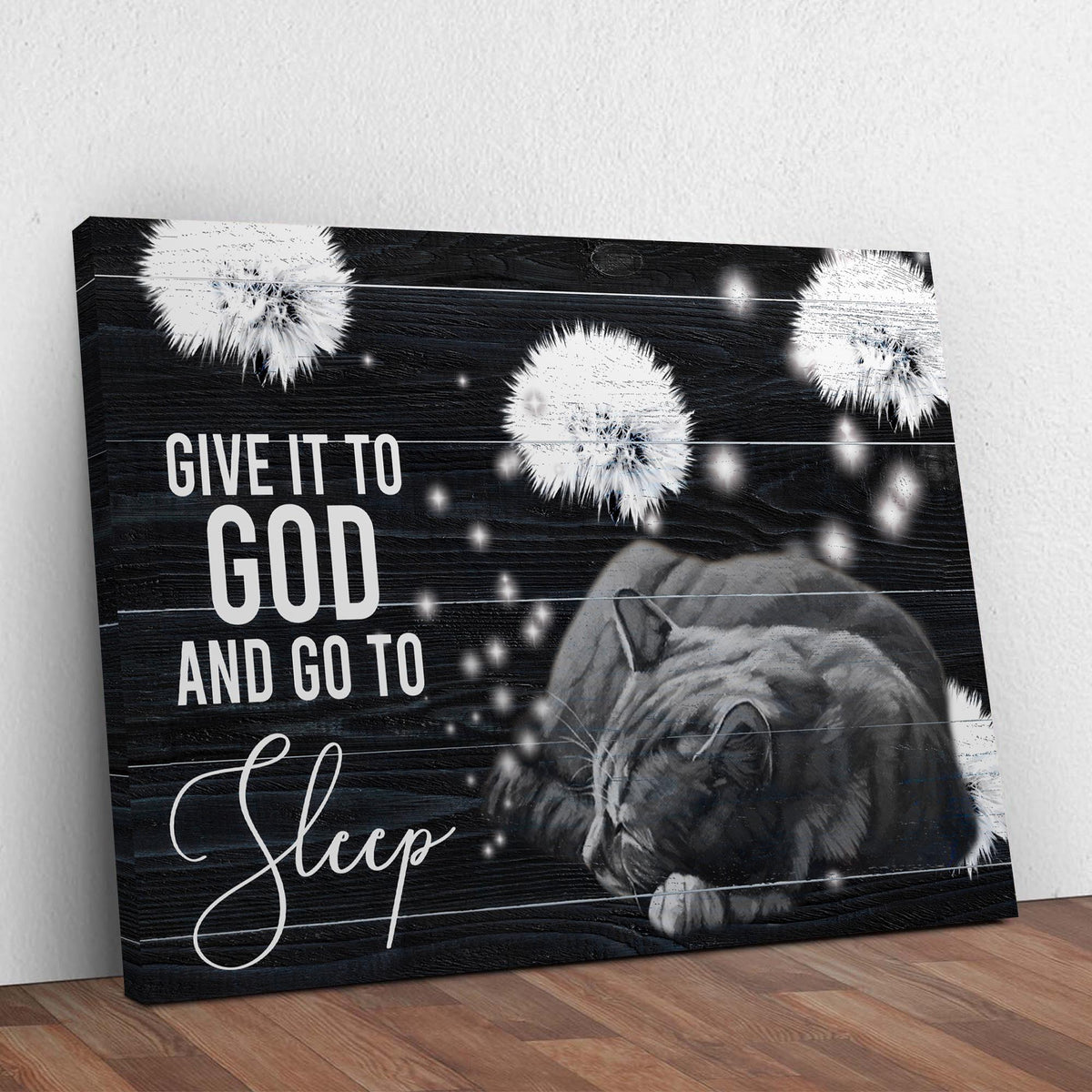 Give It to God and Go to Sleep Canvas Sign – Style V