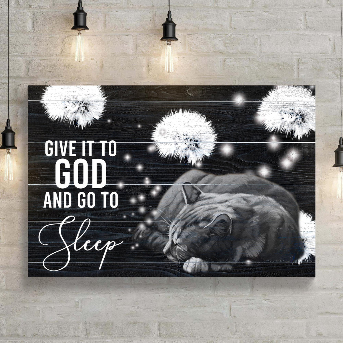 Give It to God and Go to Sleep Canvas Sign – Style V