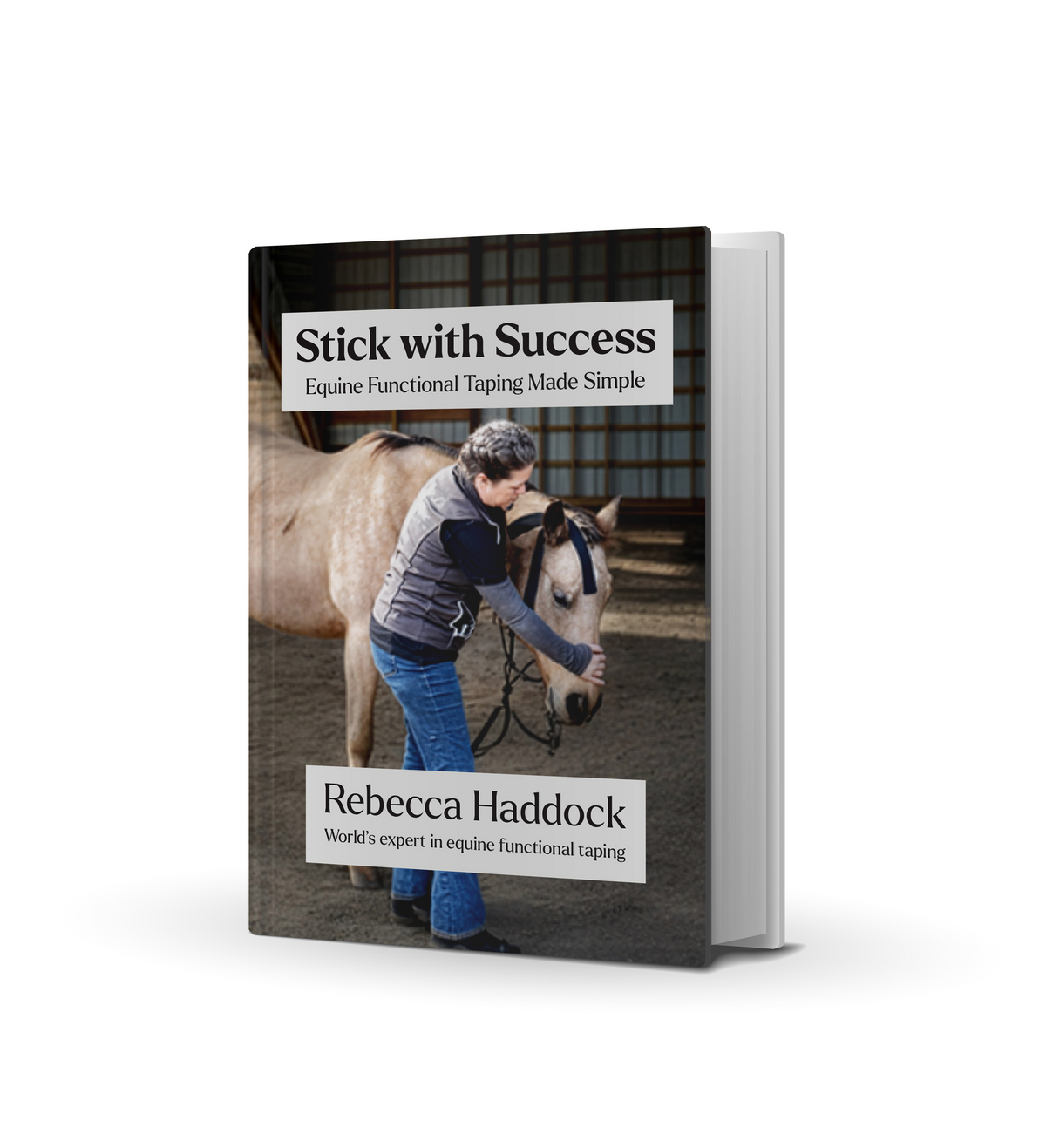 Stick with Success — Equine Functional Taping Made Simple